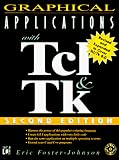 Foster-Johnson, Eric: Graphical Applications with TCL and TK