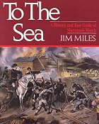 To the Sea: A History and Tour Guide of&hellip;