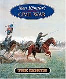 Kunstler, Mort: Mort Kunstler's Civil War: The North