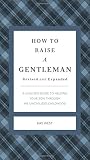 West, Kay: How to Raise a Gentleman