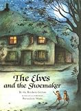 Grimm, Wilhelm: The Elves and the Shoemaker
