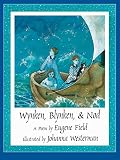 Field, Eugene: Wynken, Blynken, & Nod Field, Eugene: Wynken, Blynken, & Nod