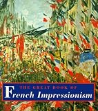 Kelder, Diane: The Great Book of French Impressionism