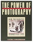 The Power of Photography: How Photographs Changed Our Lives