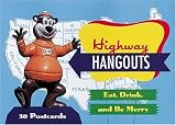 [???]: Highway Hangouts : Eat, Drink, and Be Merry