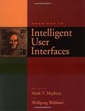 Maybury, Mark: Readings in Intelligent User Interfaces
