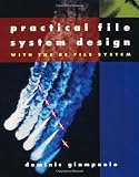 Giampaolo, Dominic: Practical File System Design With the Be File System