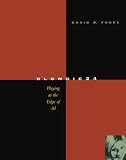 Fogel, David B.: Blondie24: Playing at the Edge of Ai