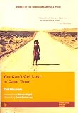 Wicomb, Zoe: You Can't Get Lost in Cape Town Wicomb, Zoe: You Can't Get Lost in Cape Town