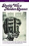 Daddy Was a Number Runner (1558614427) by Meriwether, Louise Meriwether, Louise: Daddy Was a Number Runner