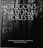 Campf, Joan: Oregon's National Forests Campf, Joan: Oregon's National Forests
