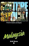 Munan, Heidi: Culture Shock! Malaysia
