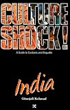 Kolanad, Gitanjal: Culture Shock! India: A Guide to Customs and Etiquette
