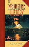 Ritter, Harry: Washington's History: The People, Land, and Events of the Far Northwest Ritter, Harry: Washington's History: The People, Land, and Events of the Far Northwest