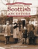 Milner, Paul: A Genealogist's Guide to Discovering Your Scottish Ancestors: How to Find and Record Your Unique Heritage Milner, Paul: A Genealogist's Guide to Discovering Your Scottish Ancestors: How to Find and Record Your Unique Heritage