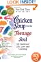 Chicken Soup for the Teenage Soul: 101 Stories of Life, Love and Learning (Chicken Soup for the Soul)