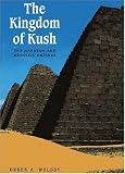 Welsby, Derek A: The Kingdom of Kush: The Napatan and Meroitic Empires