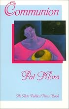 Communion by Pat Mora