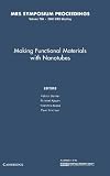 Bernier, Patrick: Making Functional Materials With Nanotubes: Materials Research Society Symposium Proceedings