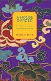 A House Divided (1559210346) by Buck, Pearl S. Buck, Pearl S.: A House Divided