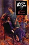 Thirkell, Angela M.: Never Too Late