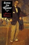 Thirkell, Angela: Enter Sir Robert