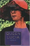 Benson, E. F.: Queen Lucia