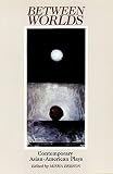Berson, Misha: Between Worlds: Contemporary Asian-American Plays