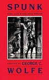 Hurston, Zora Neale: Spunk Hurston, Zora Neale: Spunk