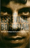 Bogosian, Eric: The Essential Bogosian: Talk Radio, Drinking in America, Funhouse & Men Inside