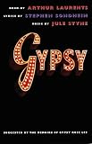 Sondheim, Stephen: Gypsy: A Musical Sondheim, Stephen: Gypsy: A Musical