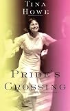 Howe, Tina: Pride's Crossing