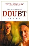 Shanley, John Patrick: Doubt: A Parable Shanley, John Patrick: Doubt: A Parable