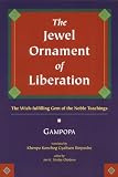Sgam-Po-Pa: The Jewel Ornament of Liberation: The Wish-Fulfilling Gem of the Noble Teachings