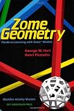 Hart, George W.: Zome Geometry: Hands on Learning With Zome Models Hart, George W.: Zome Geometry: Hands on Learning With Zome Models