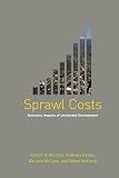 Downs, Anthony: Sprawl Costs: Economic Impacts Of Unchecked Development