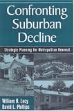 Confronting Suburban Decline: Strategic Planning for Metropolitan Renewal (1559637706) by Phillips, David L. Phillips, David L.: Confronting Suburban Decline: Strategic Planning for Metropolitan Renewal