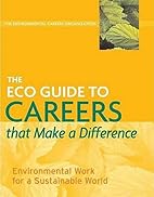 The eco guide to careers that make a…