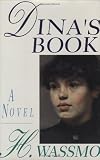 Dina's Book (1559702435) by Christensen, Nadia M. Christensen, Nadia M.: Dina's Book