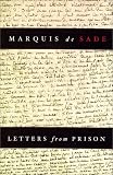 Sade: Letters from Prison