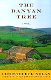 Nolan, Christopher: The Banyan Tree