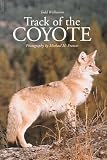 Wilkinson, Todd: Track of the Coyote