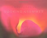 Brandenburg, Jim: Looking for the Summer Brandenburg, Jim: Looking for the Summer