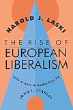 Laski, Harold J.: The Rise of European Liberalism Laski, Harold J.: The Rise of European Liberalism
