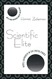 Zuckerman, Harriet: Scientific Elite: Nobel Laureates in the United States