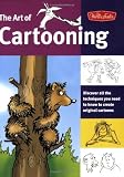 Foster, Walter: The Art of Cartooning Foster, Walter: The Art of Cartooning