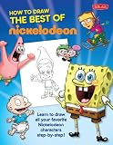 Foster, Walter: How To Draw The Best of Nickelodeon Foster, Walter: How To Draw The Best of Nickelodeon