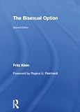 Klein, Fritz: The Bisexual Option