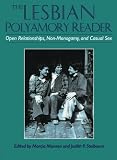 Munson, Marcia: The Lesbian Polyamory Reader : Open Relationships, Non-Monogamy and Casual Sex Munson, Marcia: The Lesbian Polyamory Reader : Open Relationships, Non-Monogamy and Casual Sex
