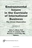 Polonsky, Michael J.: Environmental Issues in the Curricula of International Business : The Green Imperative Polonsky, Michael J.: Environmental Issues in the Curricula of International Business : The Green Imperative